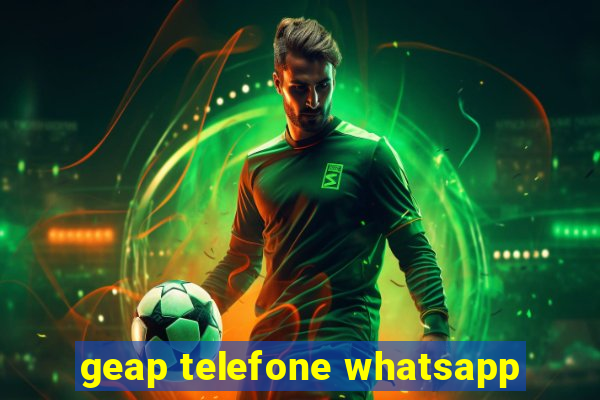 geap telefone whatsapp